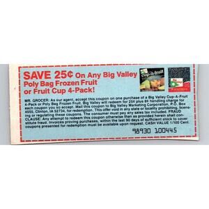 Save 25¢ 15 Any Big Valley Poly Bag Frozen Fruit Clinton IA 1980s Coupon SAI1-M5